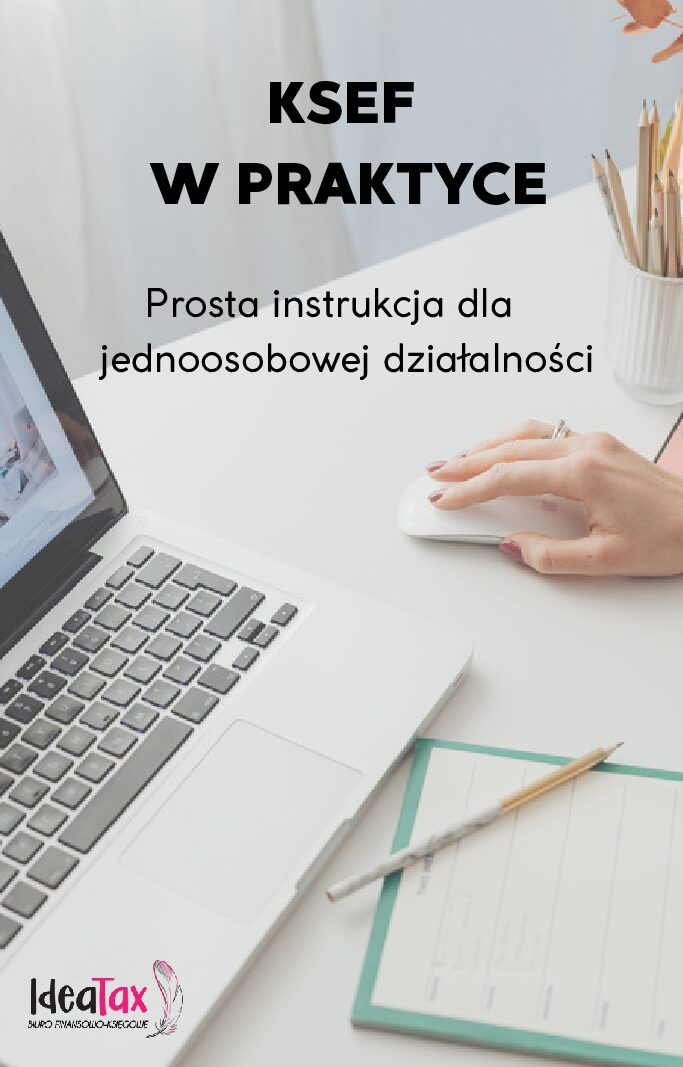 KSeF w praktyce. Prosta instrukcja dla JDG
